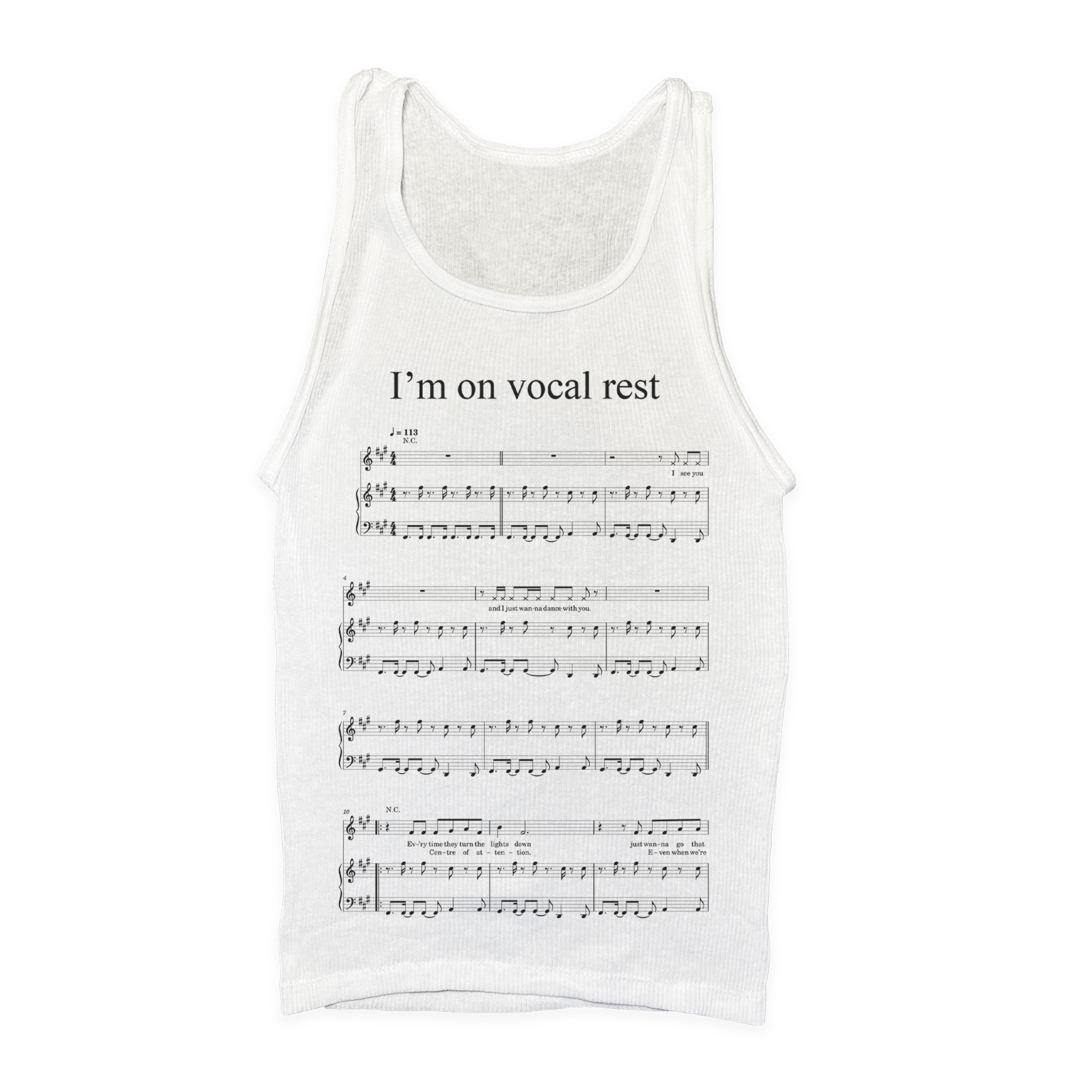 I'm on Vocal Rest Tank